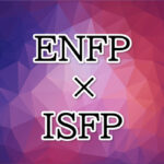 ENFP-ISFP