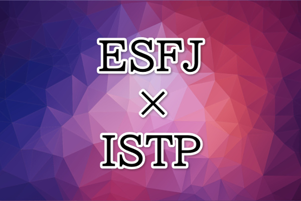 ESFJ-ISTP