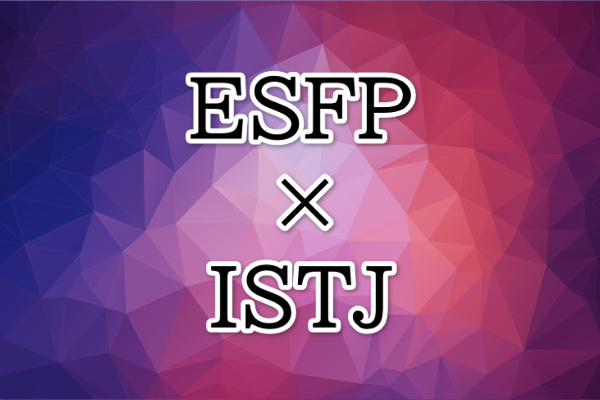 ESFP-ISTJ