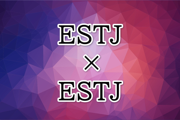 ESTJ-ESTJ